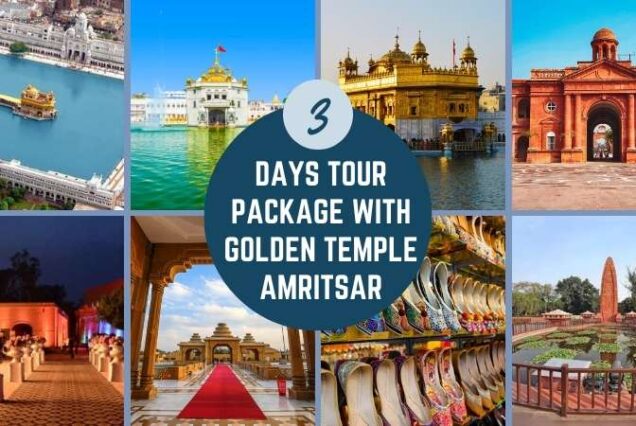 3 days tour package with golden temple Amritsar